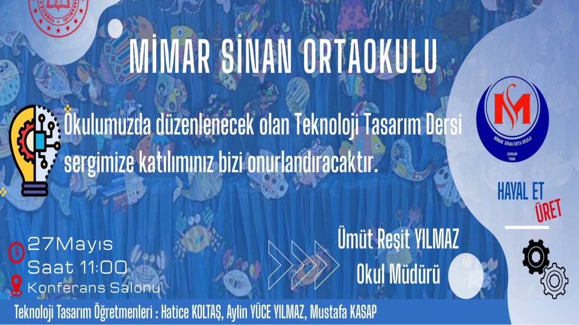 YIL SONU TEKNOLOJİ VE TASARIM SERGİMİZ ZİYARETE AÇILDI